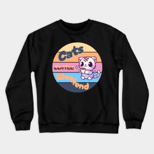 Cats coffee weekend Cute Design V3 Crewneck Sweatshirt